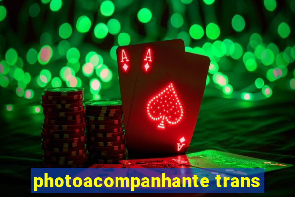 photoacompanhante trans