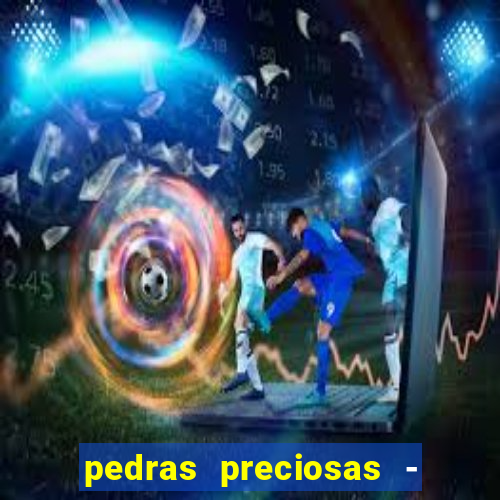 pedras preciosas - jogos - racha cuca