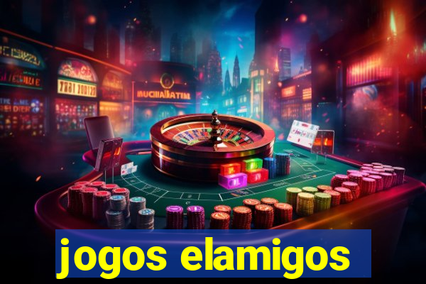 jogos elamigos