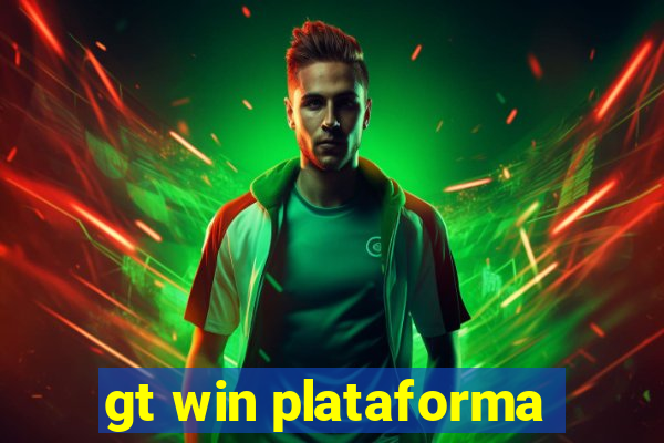 gt win plataforma