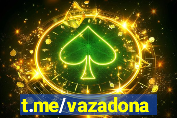 t.me/vazadona
