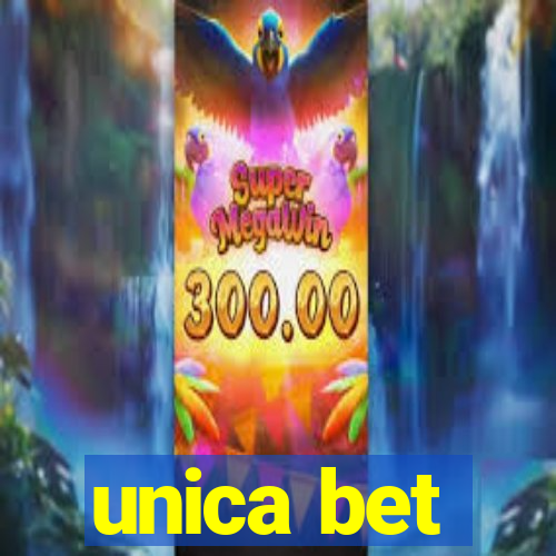 unica bet