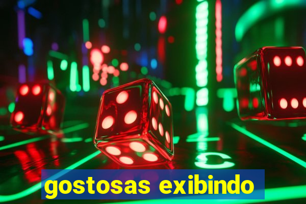 gostosas exibindo