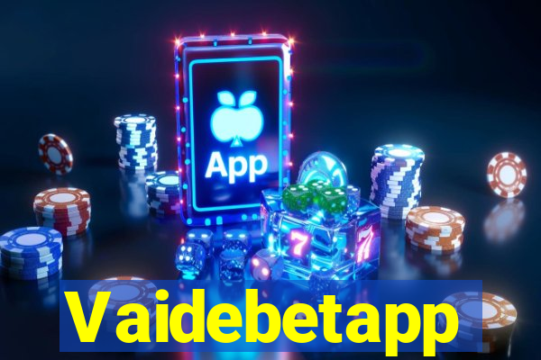 Vaidebetapp