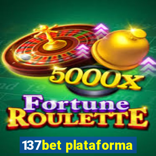 137bet plataforma