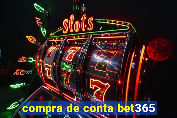 compra de conta bet365