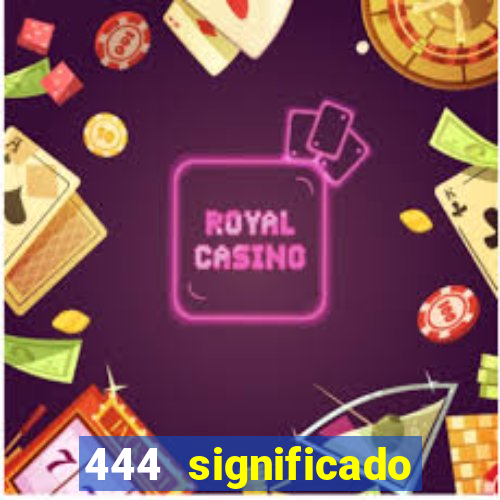 444 significado hora espejo