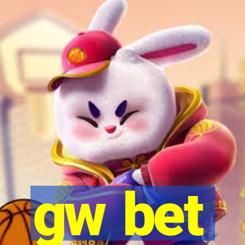 gw bet