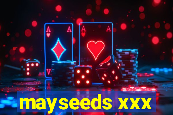mayseeds xxx