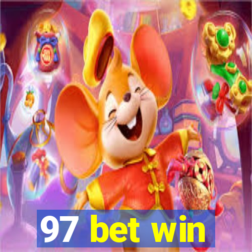 97 bet win