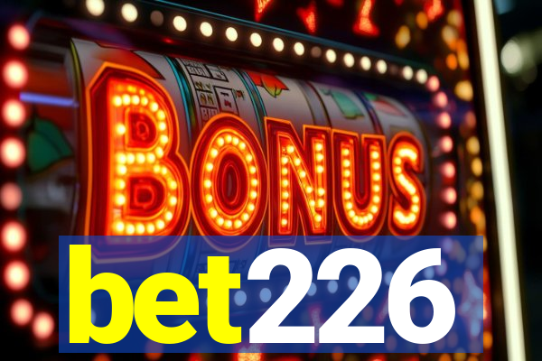 bet226