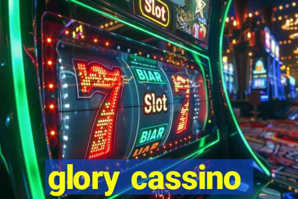 glory cassino