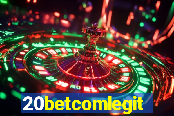 20betcomlegit