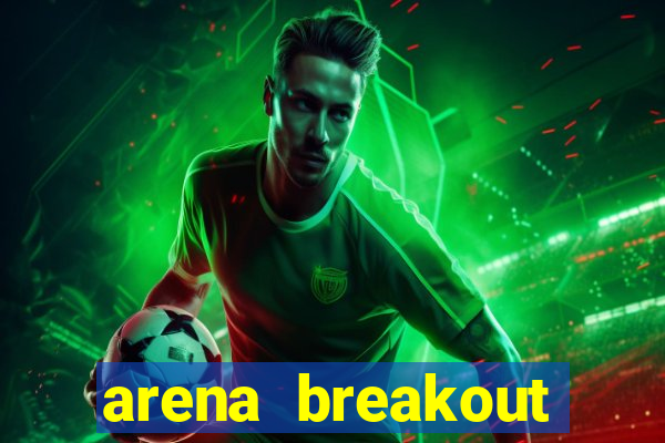 arena breakout infinite como jogar