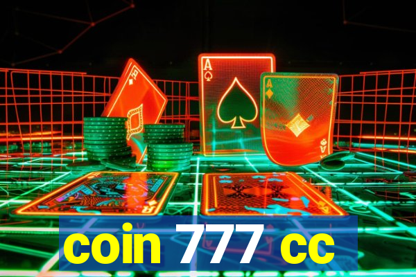 coin 777 cc
