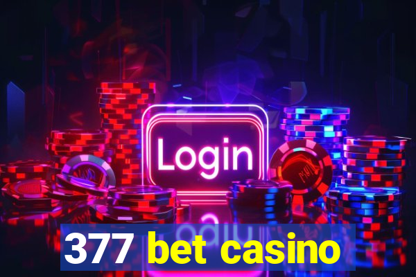 377 bet casino