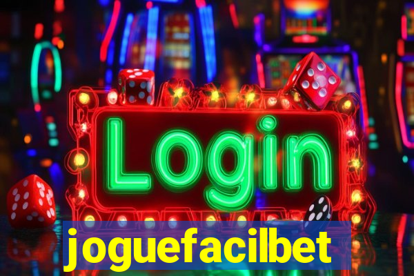 joguefacilbet