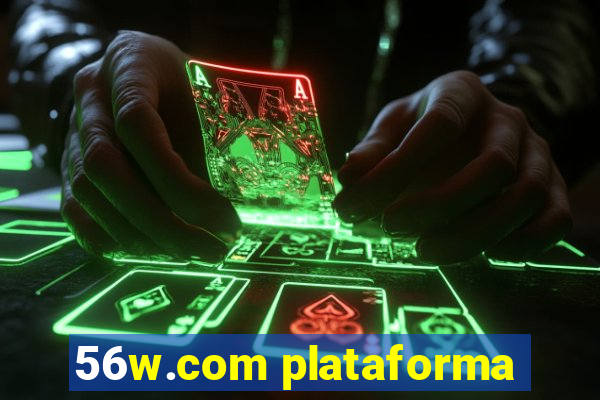 56w.com plataforma