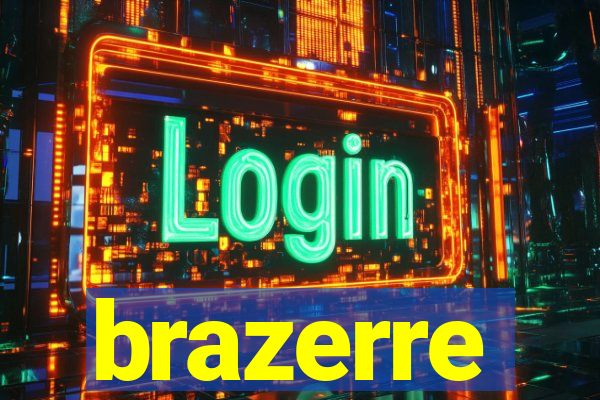 brazerre