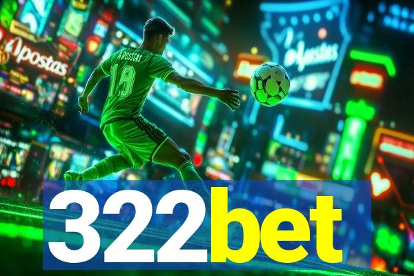 322bet