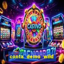 conta demo wild bounty showdown