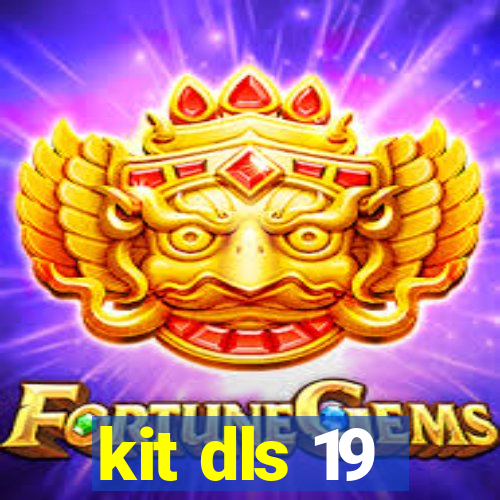 kit dls 19