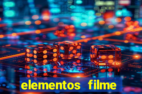 elementos filme completo dublado