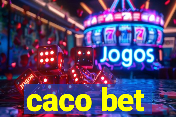 caco bet