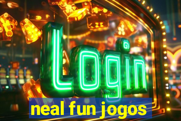 neal fun jogos