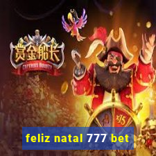 feliz natal 777 bet