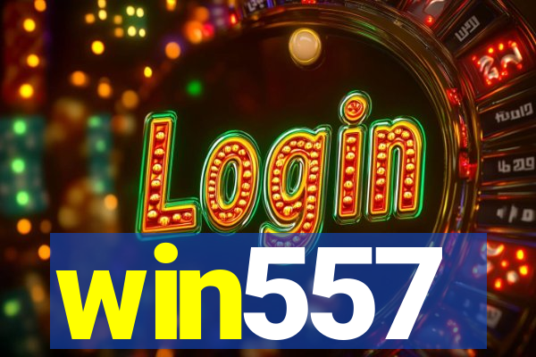 win557