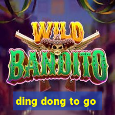 ding dong to go