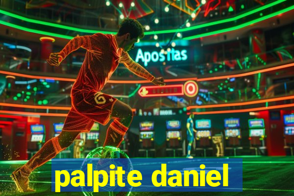 palpite daniel