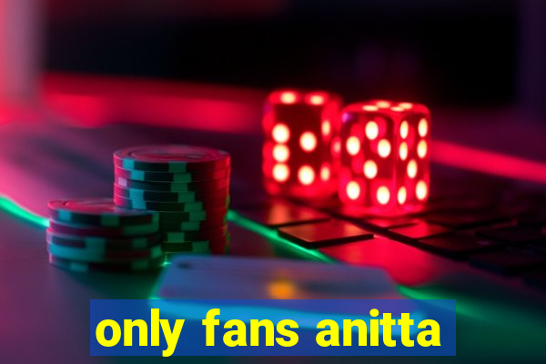 only fans anitta
