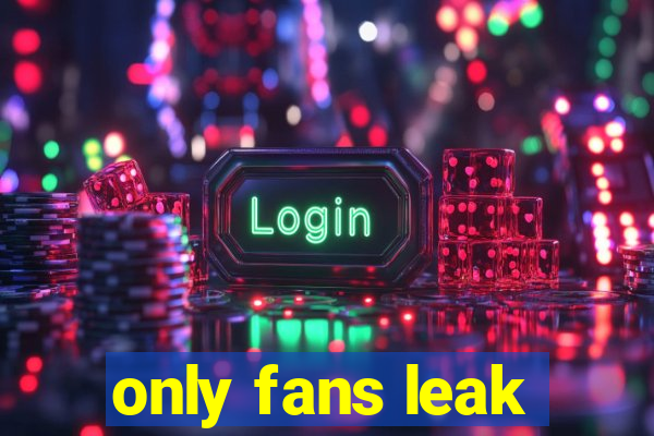 only fans leak