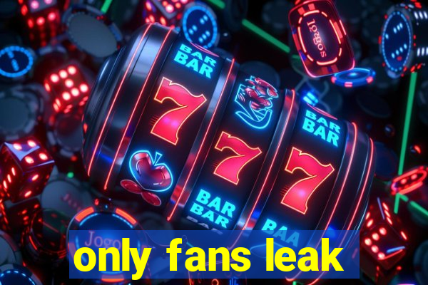 only fans leak