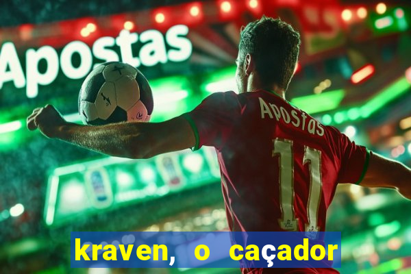 kraven, o caçador filme completo dublado