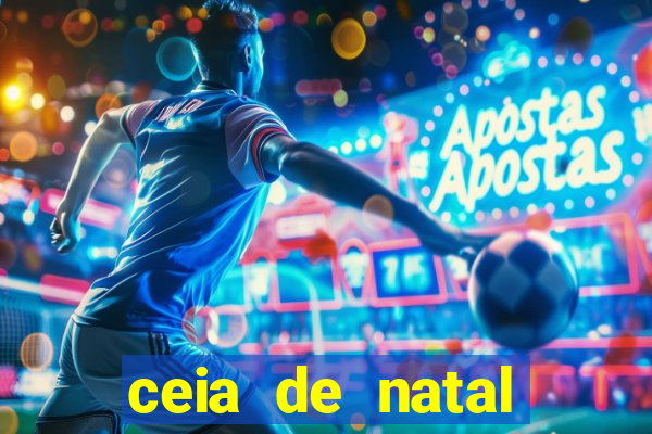 ceia de natal completa pronta