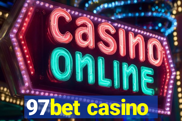 97bet casino
