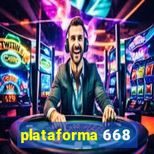 plataforma 668