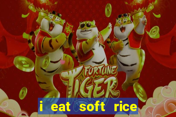 i eat soft rice in another world manga pt br