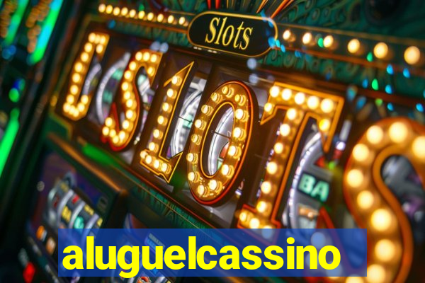 aluguelcassino