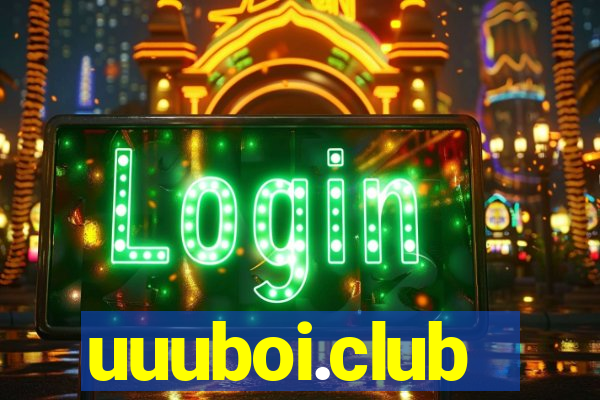 uuuboi.club