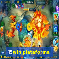 15win plataforma