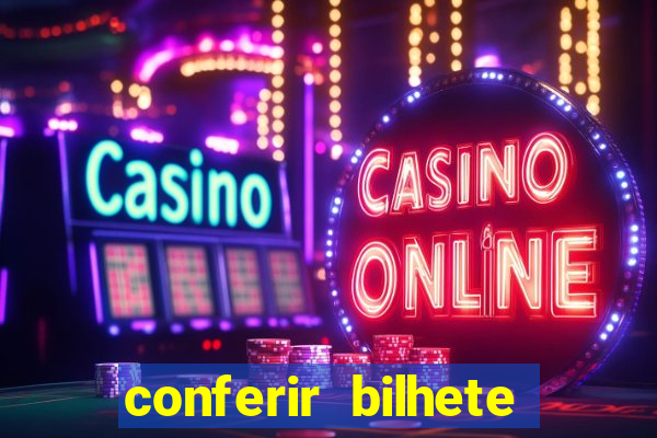 conferir bilhete rio de premios