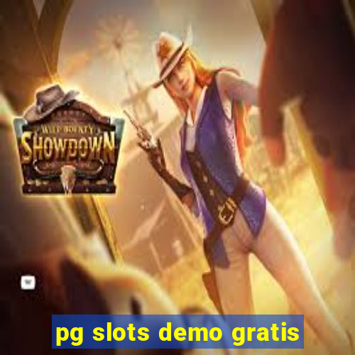 pg slots demo gratis