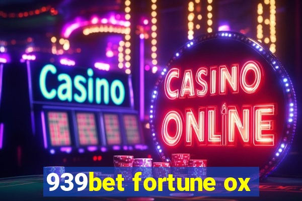 939bet fortune ox