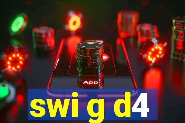 swi g d4