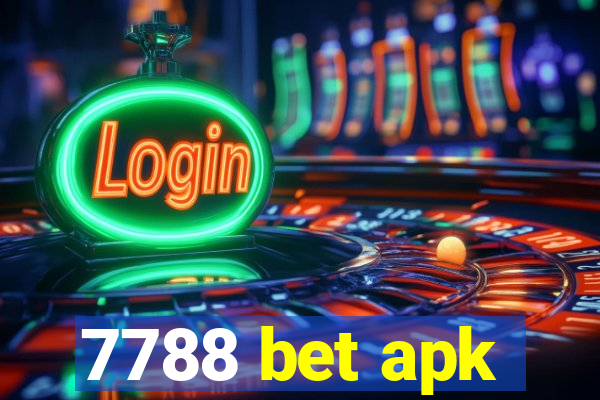 7788 bet apk