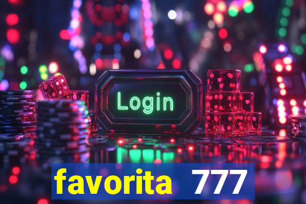 favorita 777 plataforma login